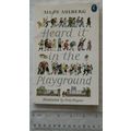 1991 Heard it in the Playground by Allan Ahlber...