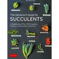 The Gardener's Guide To Succulents