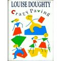 Crazy Paving by Louise Doughty