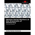 Women Social Workers at the Grassroots of Democ...