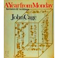 A Year From Monday - Lectures Writings by John Cage