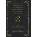 The Quest of the Absolute (La Recherche De L'ab...