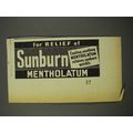 1940 Mentholatum Ointment Ad - For Relief of Su...