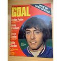 GOAL MAGAZINE #218 4 NOV 1972 UK FOOTBALL MAGAZ...