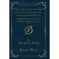 The Life and Adventures of Guzman D'alfarache, ...