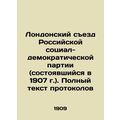 The London Congress of the Russian Social Democ...