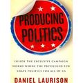 Producing Politics