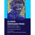 Brill's Specials in Modern History: Alfred Hermann Fried