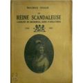 La Reine Scandaleuse - Caroline de Brunswick, R...