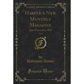 Harpers New Monthly Magazine, Vol. 85: June-No...