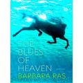 The Blues Of Heaven