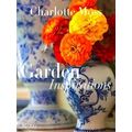 Charlotte Moss Garden Inspirations