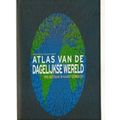 Atlas Van De Dagelijkse Wereld