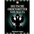 Die Deutschen Ordensritter Von Malta