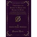 Thoughts on Books to Read and Books to Burn, Vo...