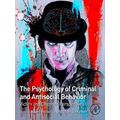 The Psychology Of Criminal And Antisocial Behavior