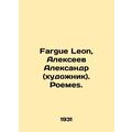 Fargue Leon, Alekseev Alexander (artist). Roeme...