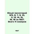 Young proletarian # 5, 6, 7, 9, 10, 11, 13, 14,...