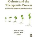 Culture And The Therapeutic Process