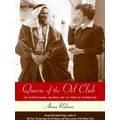 Queen Of The Oil Club