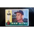 1960 Topps Card # 374 Bob Buhl Good (2) Milwauk...