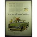 1957 Chevrolet Bel Air Sport Coupe Ad - You get more to be proud of in a Chevy