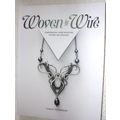 Sarah Thompson - Woven in Wire
