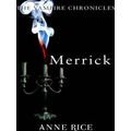 Vampire Chronicles Merrick