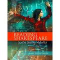 Reading Shakespeare with Young Adults