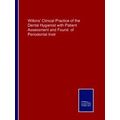 Wilkins' Clinical Practice of the Dental Hygien...