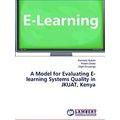 A Model for Evaluating E-learning Systems Quali...