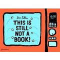 This Is Still Not A Book by Jean Jullien