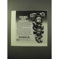 1973 Konica Cameras Ad - Choice, Not Chance