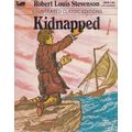 Kidnapped by Robert Louis Stevenson ( Moby Book...