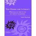 Studies In Writing And Rhetoric-The Desire For Literacy