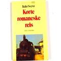 Korte Romaneske Reis