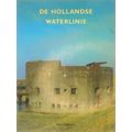 De Hollandse Waterlinie
