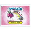2013 Garbage Pail Kids Series 3 - #130b - Hairb...
