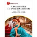 A Diamond for His Defiant Cinderella
