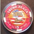 (1) $5. TRUMP Plaza CASINO CHIP - We Salute Our...