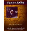 Women in Waiting in the Westward Movement