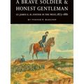 A Brave Soldier And Honest Gentleman