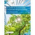 A Guide To Sustainable Corporate Responsibility