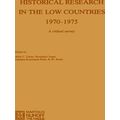 Historical Research in the Low Countries 1970-1975: Historical Research in the L