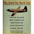 The Quest for Mach One - A First Prson Account of Breaking the Sound Barrier by