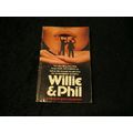 Willie & Phil by Joyce Thompson