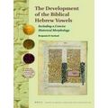 Studies in Semitic Languages and Linguistics-The Development of the Biblical Heb