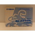 Yamaha Blaster YFS200N Owner's Manual LIT-11626...
