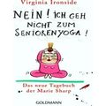 Nein! Ich geh nicht zum Seniorenyoga!
