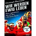 Wir Werden Ewig Leben